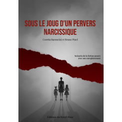 Sous le joug d\'un pervers narcissique